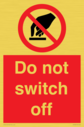 do-not-switch-off-prohibition-sign~